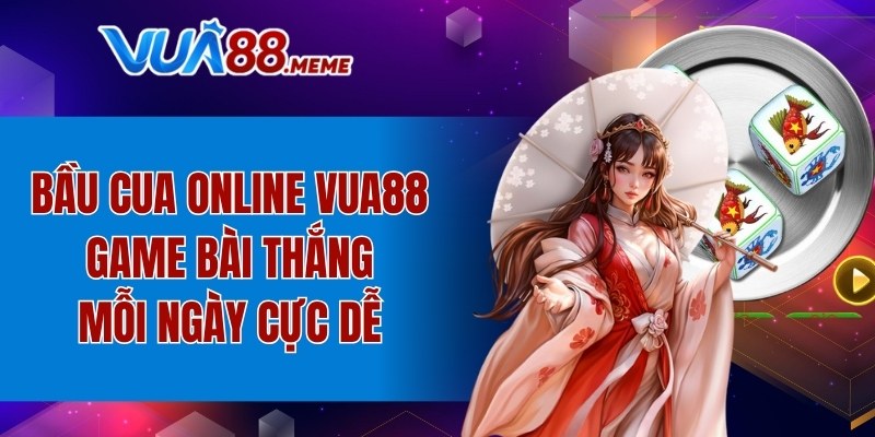 bầu cua online