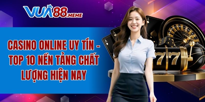 casino online uy tín