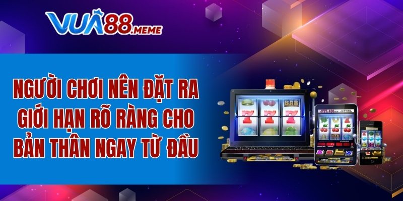 Đặt ra giới hạn rõ ràng cho bản thân