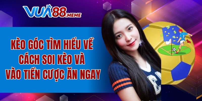 Kèo góc