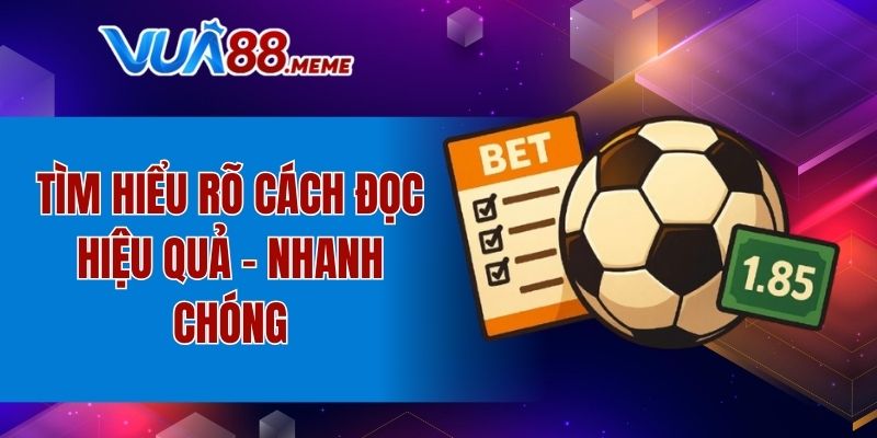 Tìm hiểu rõ cách đọc hiệu quả - nhanh chóng